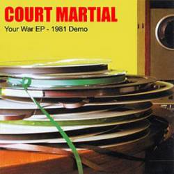 Court Martial : Your War EP